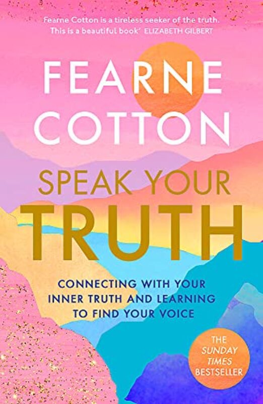 Book cover for "Speak Your Truth" by Fearne Cotton
