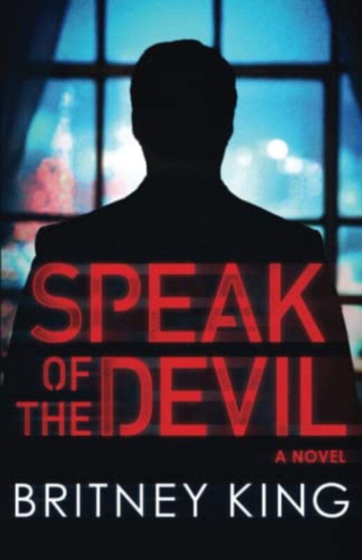 Book cover for "Speak of the Devil" by Britney King