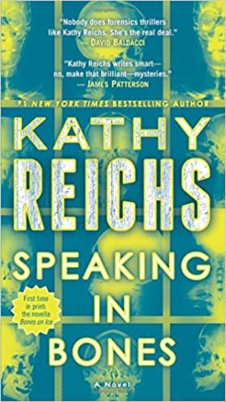 Book cover for "Speaking in Bones" by Kathy Reichs