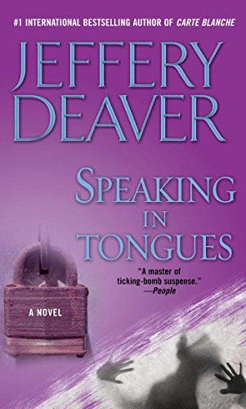 Book cover for "Speaking in Tongues" by Jeffery Deaver