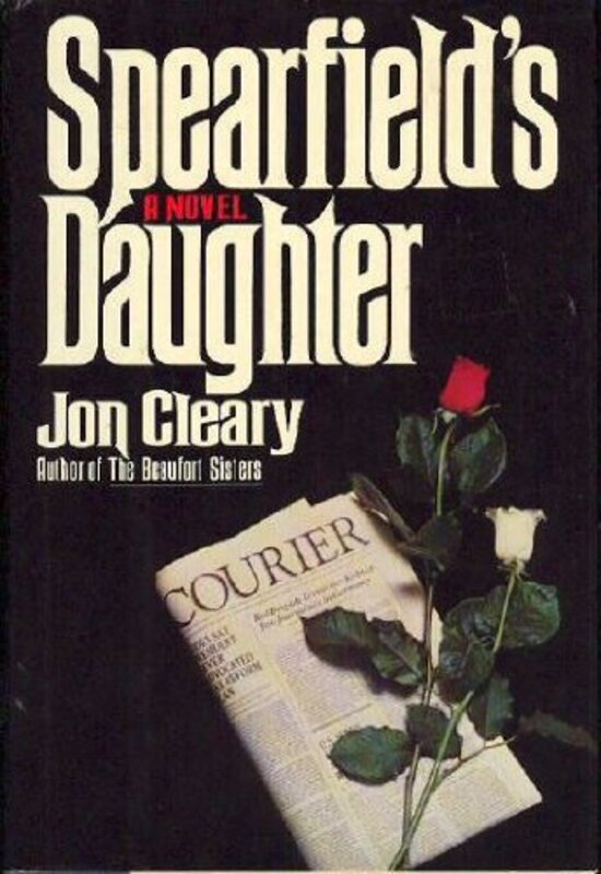 Book cover for "Spearfield's Daughter" by Jon Cleary