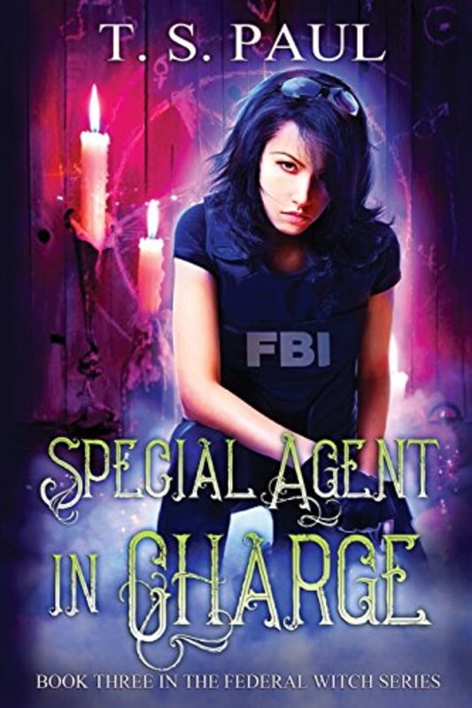 Book cover for "Special Agent In Charge" by TS Paul