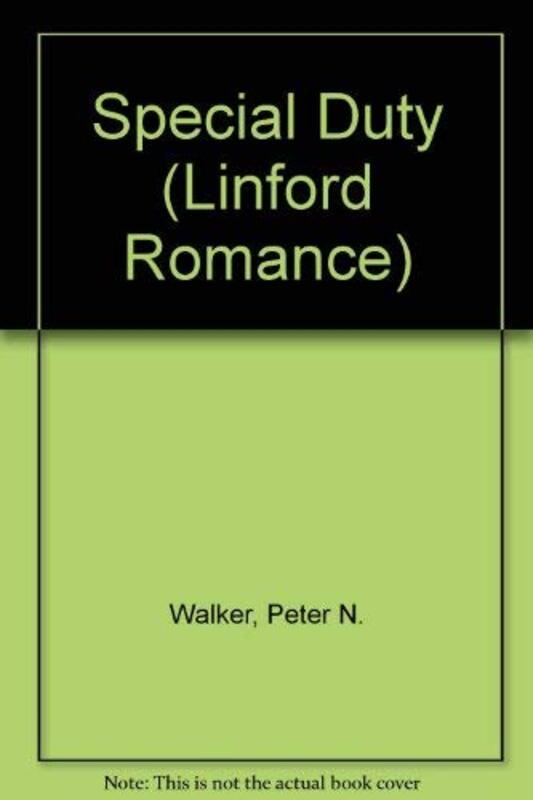 Book cover for "Special Duty" by Peter N Walker