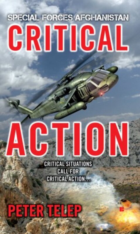 Book cover for "Special Forces Afghanistan: Critical Action" by Peter Telep