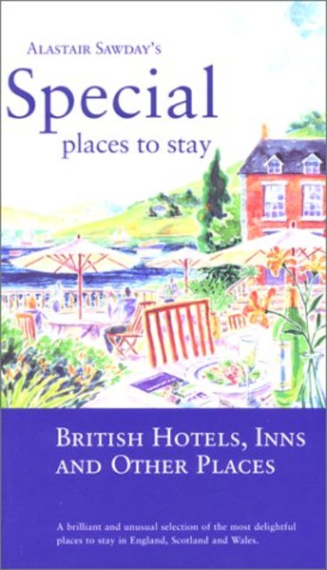 Book cover for "Special Places to Stay British Hotels, Inns, and Other Places" by Tom Bell