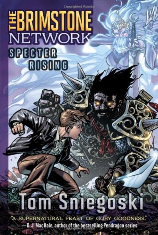 Book cover for "Specter Rising" by Thomas E Sniegoski