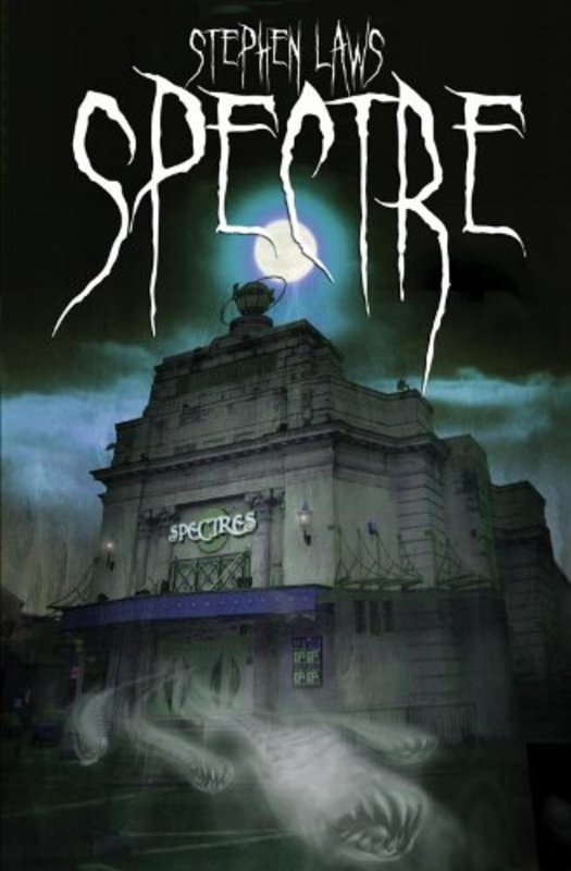 Book cover for "Spectre" by Stephen Laws