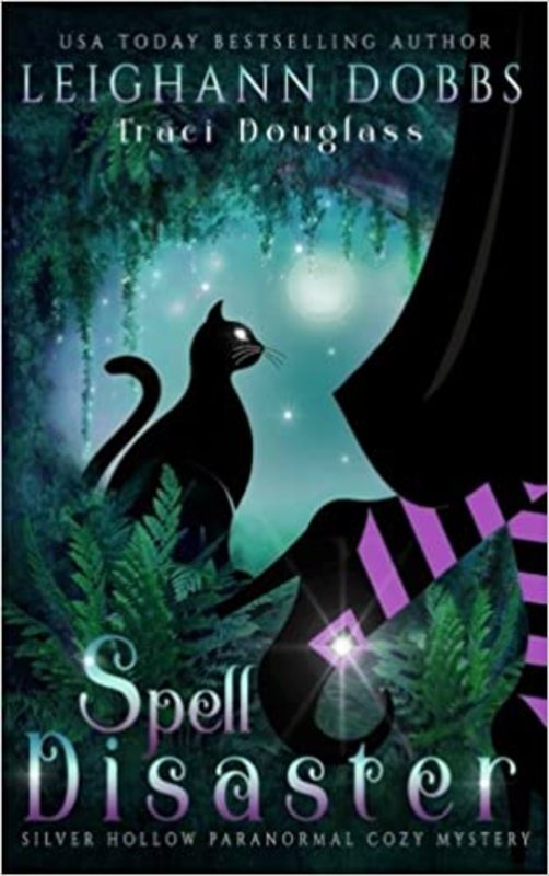 Book cover for "Spell Disaster" by Leighann Dobbs