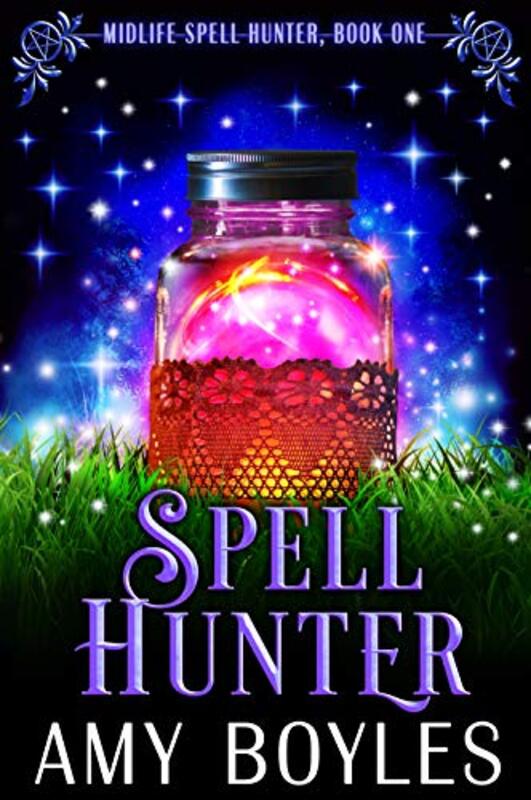 Book cover for "Spell Hunter" by Amy Boyles