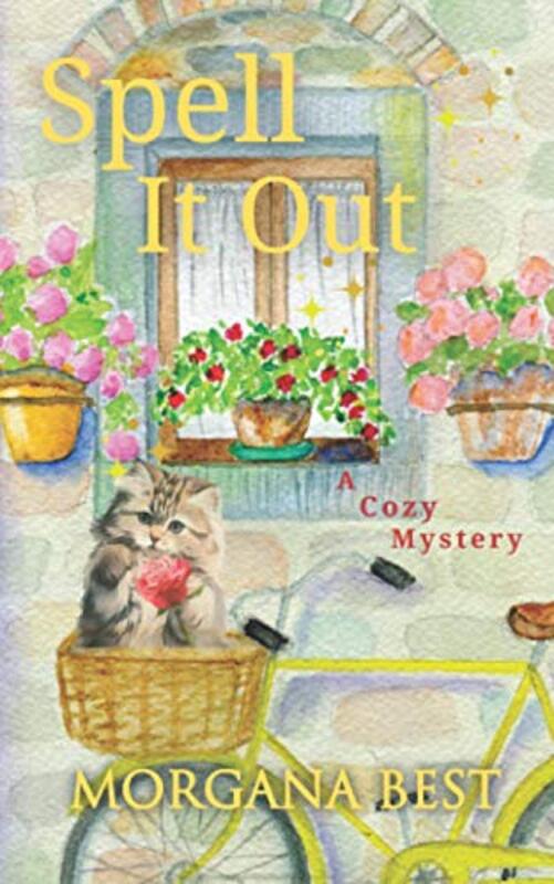 Book cover for "Spell It Out" by Morgana Best