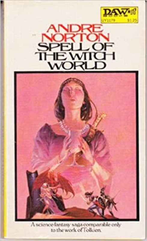 Book cover for "Spell of the Witch World" by Andre Norton