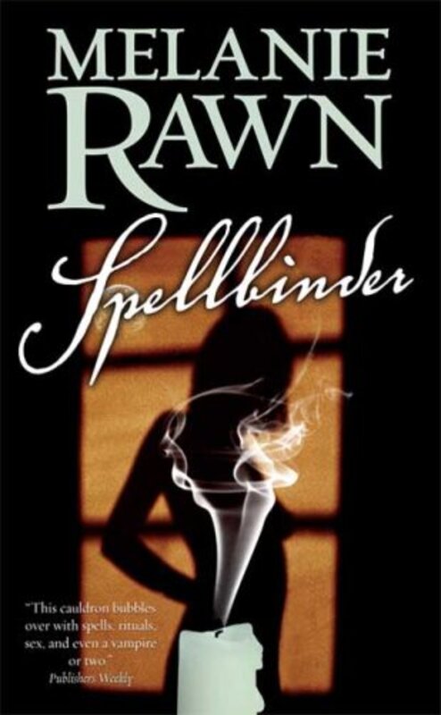 Book cover for "Spellbinder" by Melanie Rawn