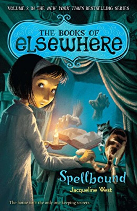 Book cover for "Spellbound" by Jacqueline West