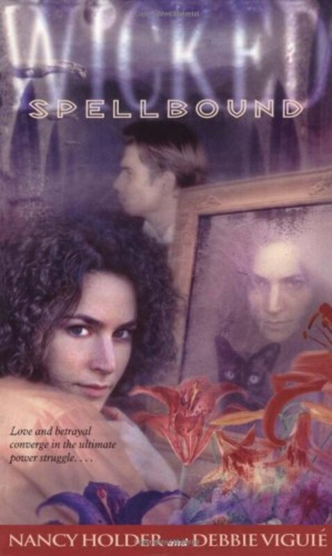 Book cover for "Spellbound" by Debbie Viguie