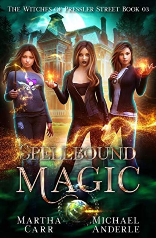 Book cover for "Spellbound Magic" by Michael Anderle