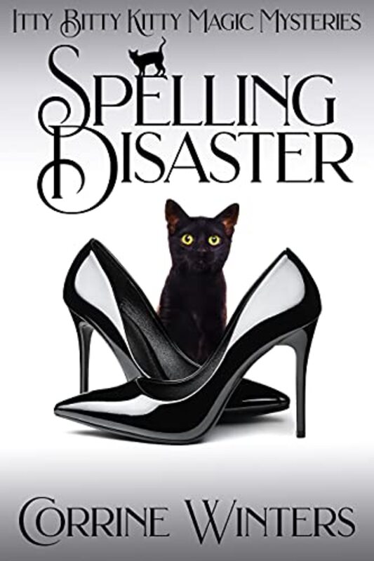 Book cover for "Spelling Disaster" by Corrine Winters