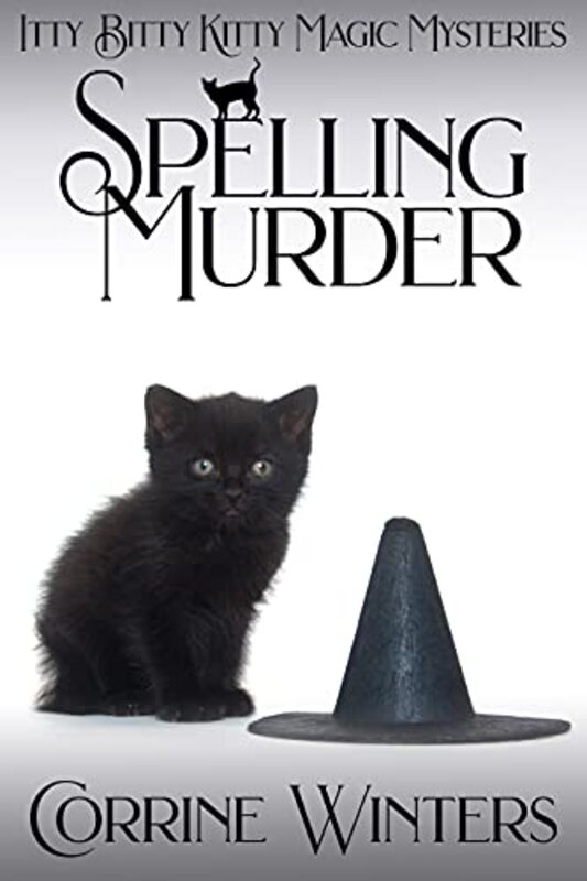 Book cover for "Spelling Murder" by Corrine Winters