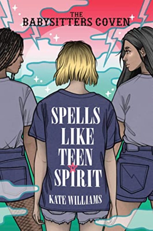 Book cover for "Spells Like Teen Spirit" by Kate M Williams