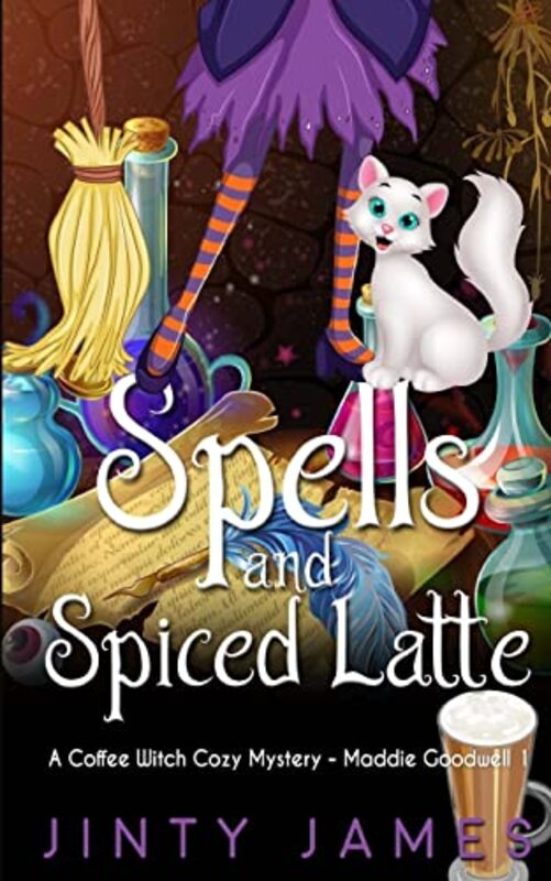 Book cover for "Spells and Spiced Latte" by Jinty James