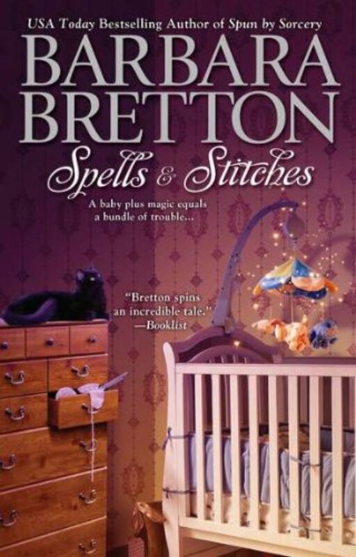 Book cover for "Spells and Stitches" by Barbara Bretton