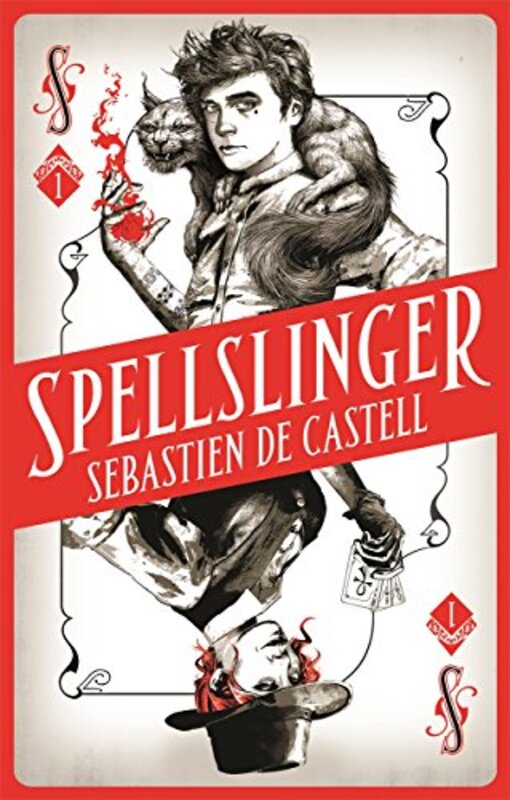 Book cover for "Spellslinger" by Sebastien de Castell