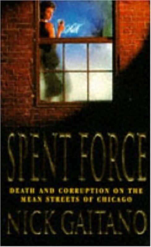 Book cover for "Spent Force" by Eugene Izzi
