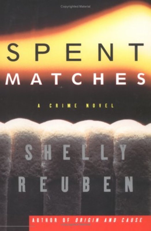 Book cover for "Spent Matches" by Shelly Reuben