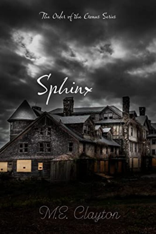 Book cover for "Sphinx" by ME Clayton