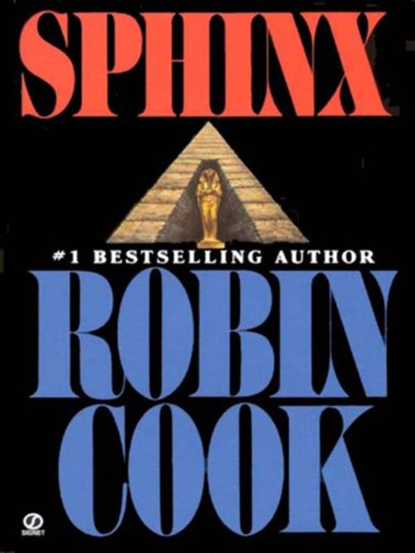 Book cover for "Sphinx" by Robin Cook