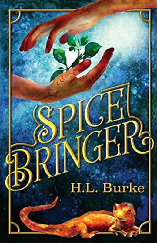 Book cover for "Spice Bringer" by HL Burke