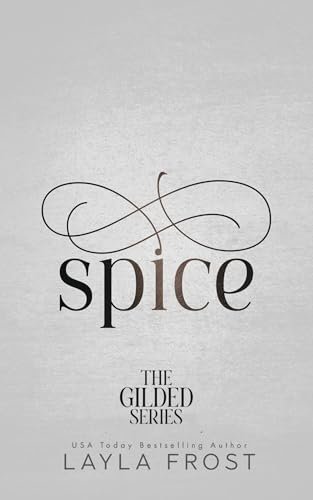 Book cover for "Spice" by Layla Frost