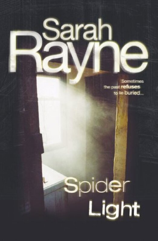 Book cover for "Spider Light" by Sarah Rayne