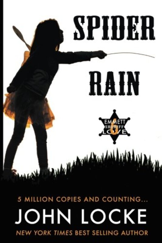 Book cover for "Spider Rain" by John Locke