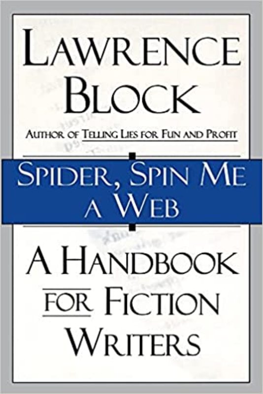 Book cover for "Spider, Spin Me A Web" by Lawrence Block