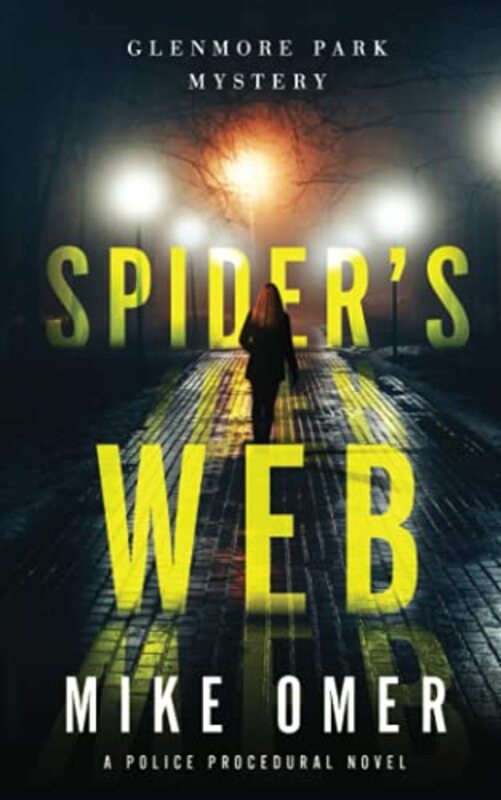 Book cover for "Spider's Web" by Mike Omer