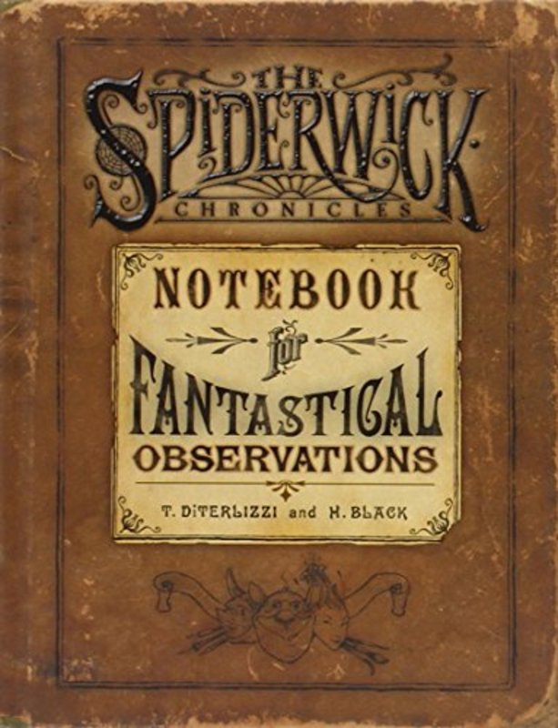 Book cover for "Spiderwick's Notebook for Fantastical Observations" by Tony DiTerlizzi
