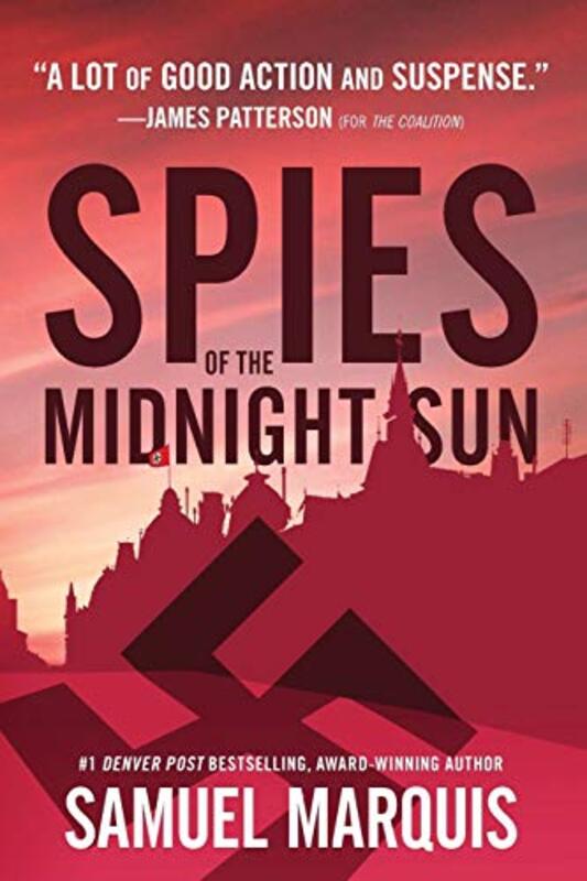 Book cover for "Spies of the Midnight Sun" by Samuel Marquis
