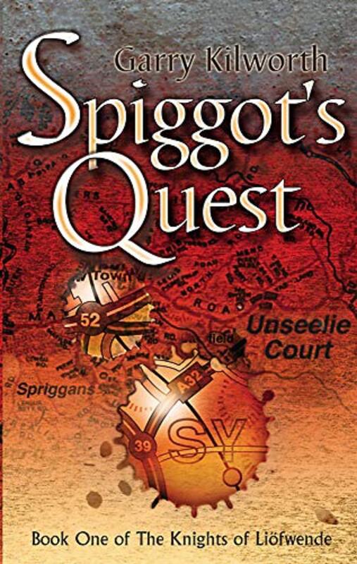 Book cover for "Spiggot's Quest" by Garry Douglas Kilworth