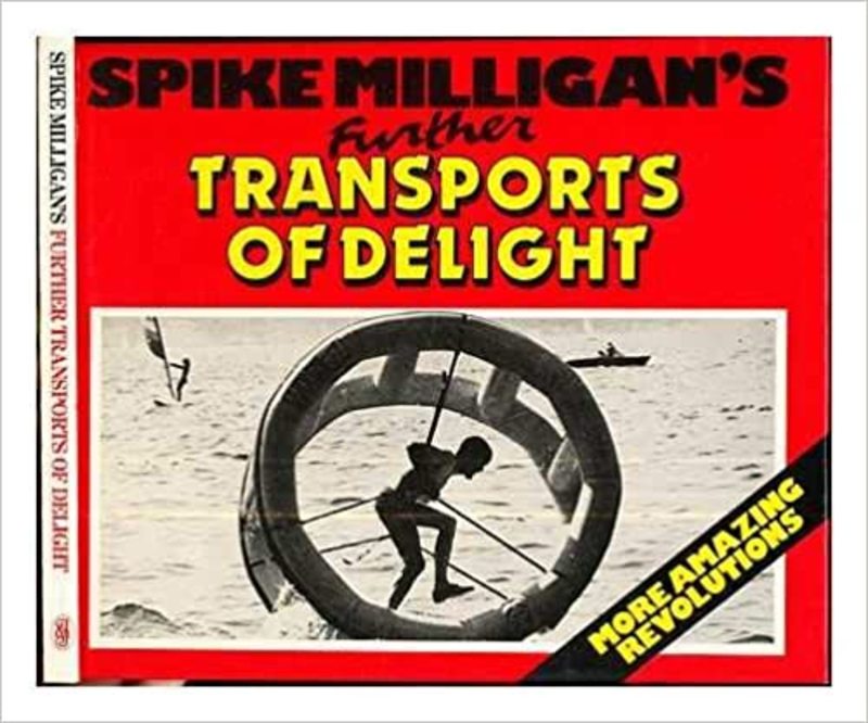 Book cover for "Spike Milligan's Further Transports Of Delight" by Spike Milligan