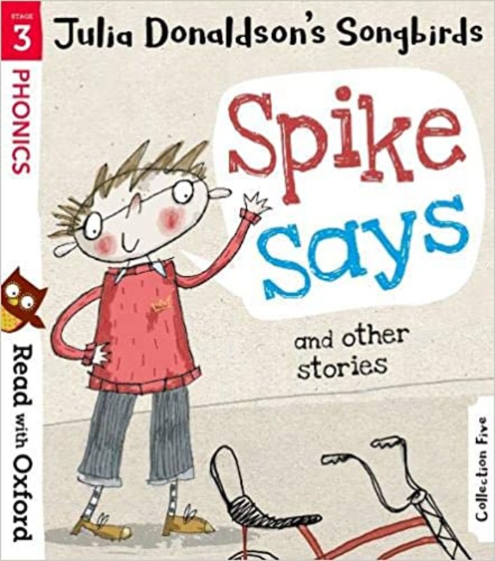 Book cover for "Spike Says" by Julia Donaldson