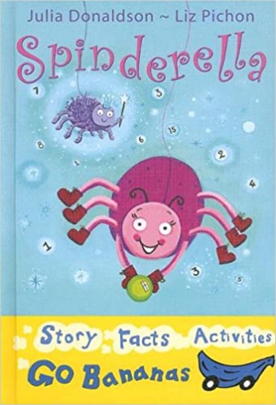 Book cover for "Spinderella" by Julia Donaldson