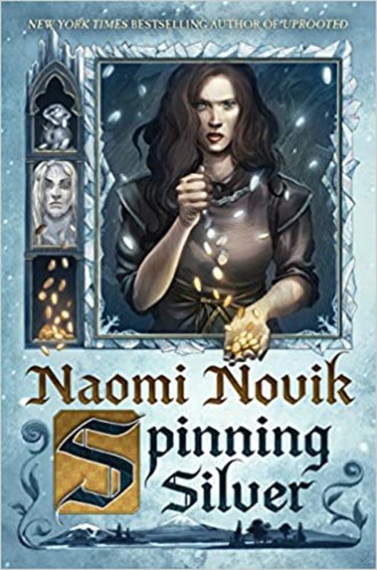 Book cover for "Spinning Silver" by Naomi Novik
