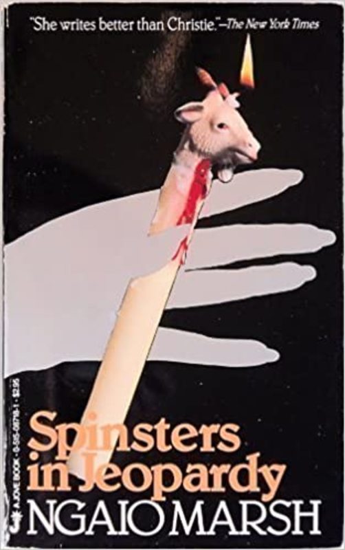 Book cover for "Spinsters in Jeopardy" by Ngaio Marsh