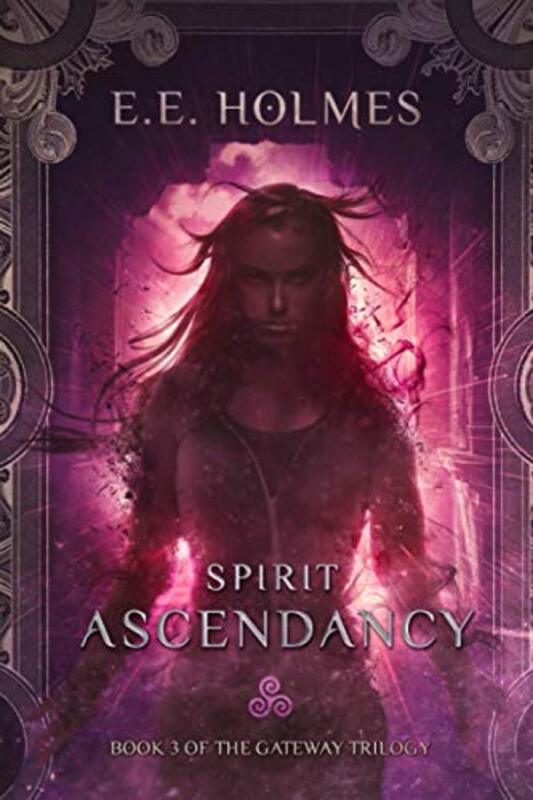 Book cover for "Spirit Ascendancy" by EE Holmes