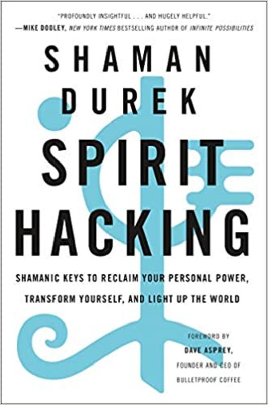 Book cover for "Spirit Hacking" by Shaman Durek