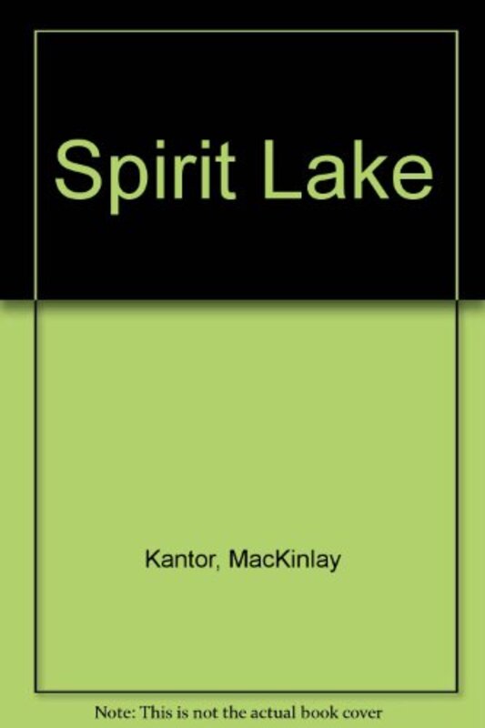 Book cover for "Spirit Lake" by Mackinlay Kantor
