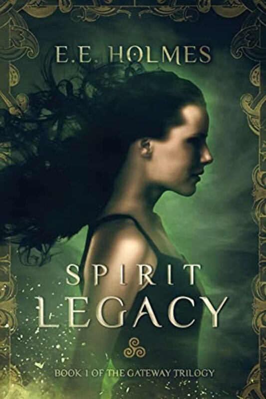 Book cover for "Spirit Legacy" by EE Holmes