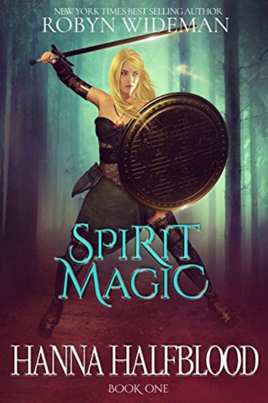 Book cover for "Spirit Magic" by Robyn Wideman