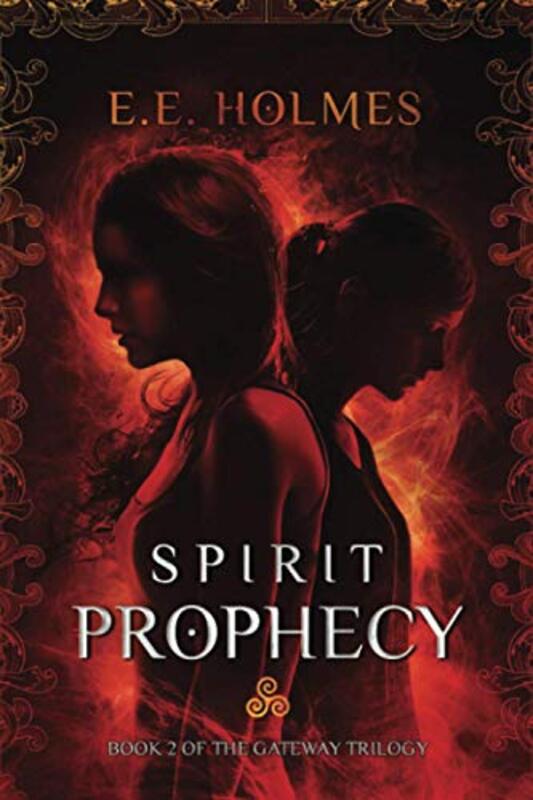 Book cover for "Spirit Prophecy" by EE Holmes