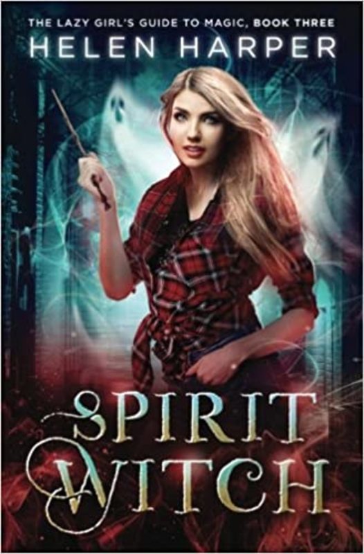 Book cover for "Spirit Witch" by Helen Harper